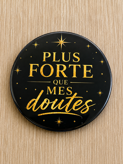 Badge Phrase Positive – Portez vos plus belles pensées